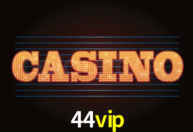 Casino Ao Vivo 44vip